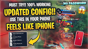 New! Smooth Like iPhone Config & Fix Lags In Mobile Legends | Working All Android - Patch Clouds