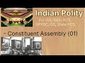 Indian Polity ( Constituent Assembly ) Part 1.