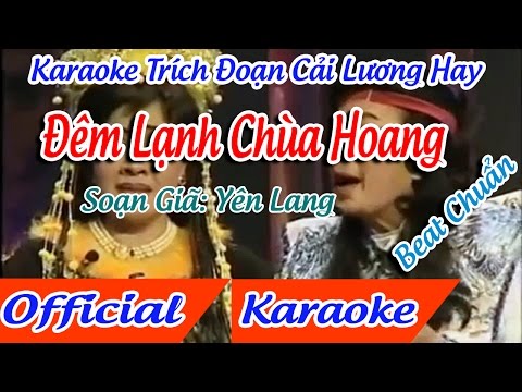 Trích Đoạn Đêm lạnh chùa hoang karaoke - Linh Trúc  |  tân cổ trích đoạn Karaoke Beat