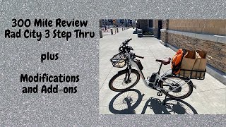 Rad Power Bikes Rad City 3 Step Thru 300 mile review, add-ons and modifications