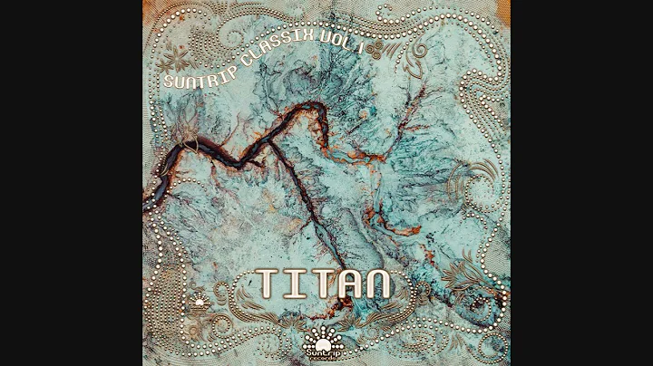 Various Artists - Suntrip Classix Vol.1 - Titan [Full Album]