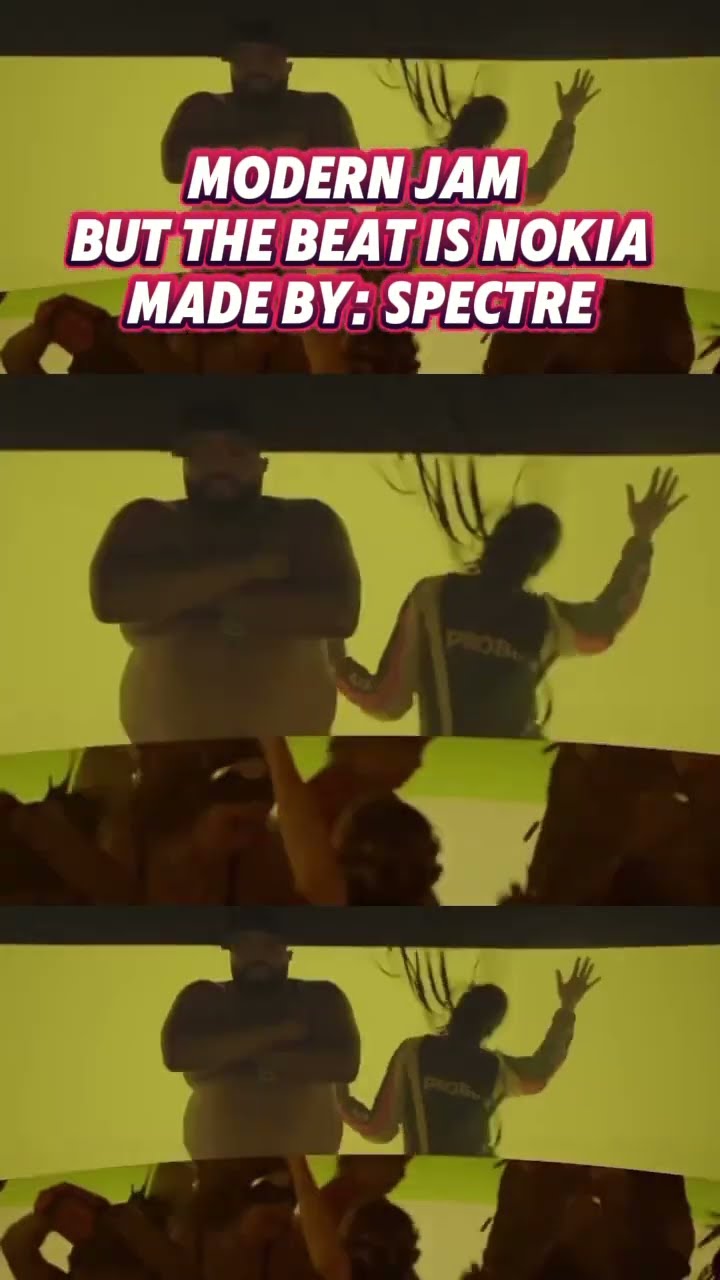MODERN JAM but the beat is NOKIA