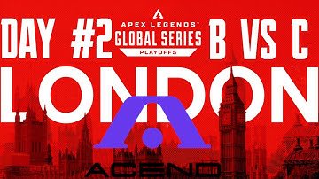 ALGS PLAYOFFS LONDON: ACEND | All Games | Group B vs C | 02/03/23