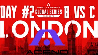 ALGS PLAYOFFS LONDON: ACEND | All Games | Group B vs C | 02/03/23