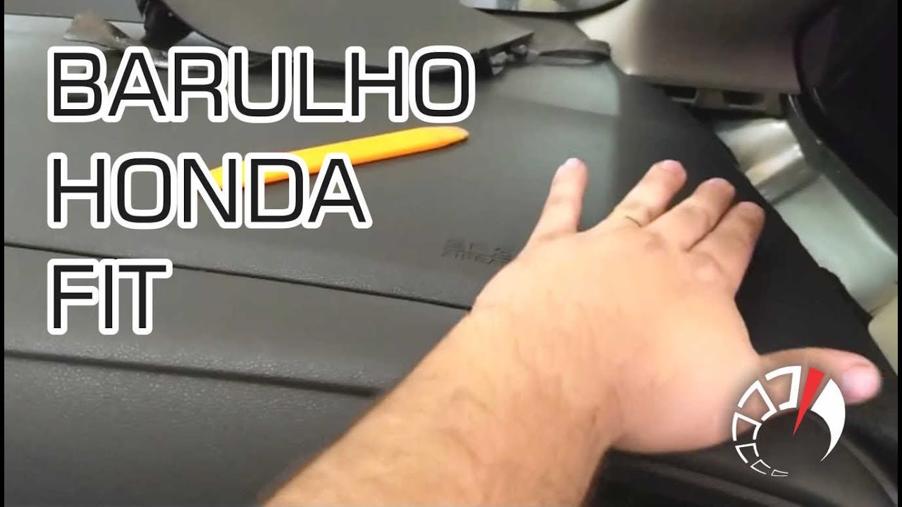 Dica Barulho no Painel Honda New Fit/City.
