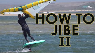 How to jibe II (extra tips for the wing foil jibe)