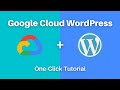 How to Setup WordPress on Google Cloud in One Click