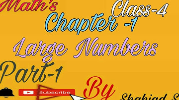 Class-4 Mittsure Mathematics Chapter-1 Large Numbers( Numbers Beyond 9999)Part-1