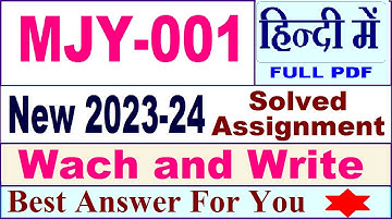 MJY 001 solved assignment 2023-24 in Hindi / mjy 001 solved assignment 2024 / ignou mjy 001