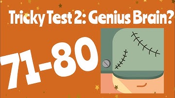 Tricky Test 2 | Level 71,72,73,74,75,76,77,78,79,80 Answer And Solutions