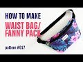 How to make a waist bag / fanny pack tutorial