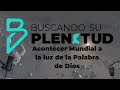 Acontecer Mundial a la luz de la Palabra de Dios