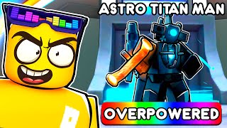 Using ASTRO TITAN to Speedrun Nightmare In Toilet Tower Defense