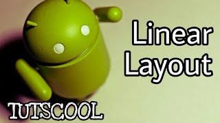 Android Linear Layout