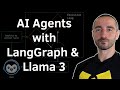 AI Agents with LangGraph & Llama 3 | Control the Execution Flow and State of Your Agent Apps