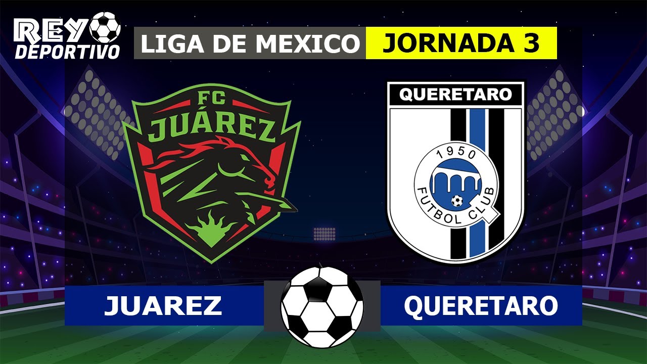 ¿Quién gana de Juárez vs Queretaro