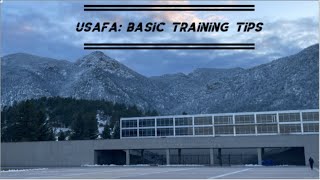 USAFA: Basic Training Tips