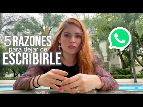 Cuándo Dejar de Insistir | Razones para dejar de escribirle...al whatsapp
