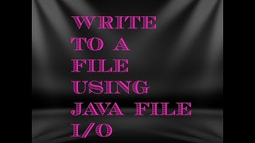 Java Program to Write a String or Any Message to a File