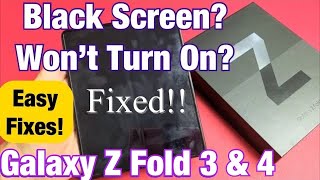 galaxy z fold 3 & 4: black screen, won't turn on? easy fixes!