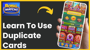 How To Use Duplicate Cards In Royal Match - ROYAL MATCH