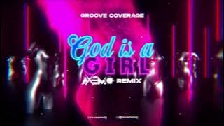 Groove Coverage - God is a Girl (AXEMO REMIX)