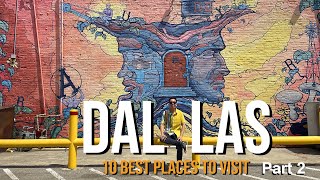 10 ĐỊA ĐIỂM DU LỊCH Ở DALLAS, TEXAS (Phần 2) | Khám phá Khu Downtown Historic District | Du Lịch Mỹ