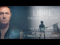Video Ya No Te Creo (Versión Trakalosa) Franco De Vita