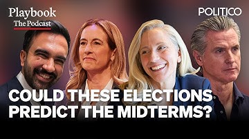 What the 2025 elections could tell us about 2026 | The Playbook Podcast