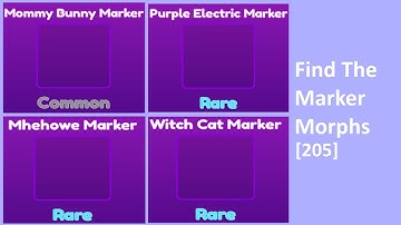 Roblox | Find the Marker Morphs | Mommy Bunny | Purple Electric | Mhehowe Marker | Witch Cat Marker