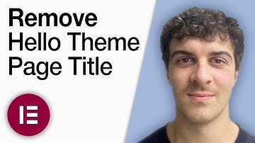 How to Remove Elementor Hello Theme Page Title [2025 Full Guide]