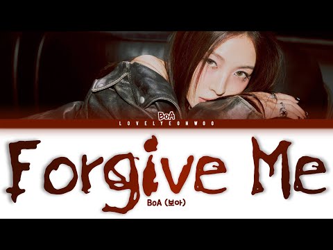 BoA (보아) – Forgive Me Lyrics (Color Coded Han/Rom/Eng)