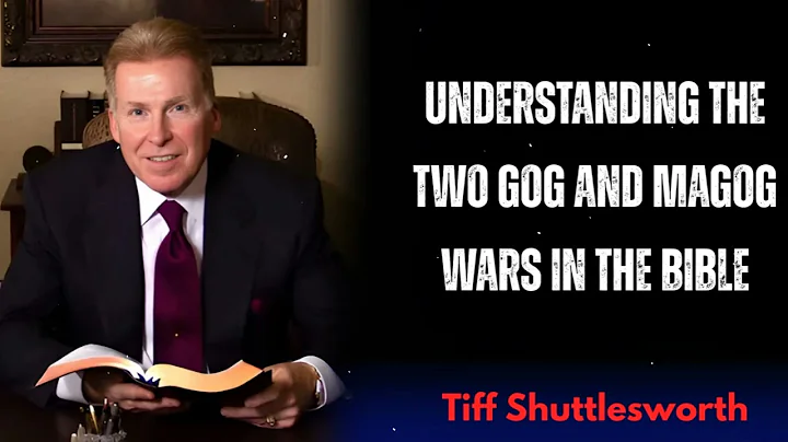 Understanding The Two Gog and Magog Wars In The Bible || Tiff Shuttlesworth