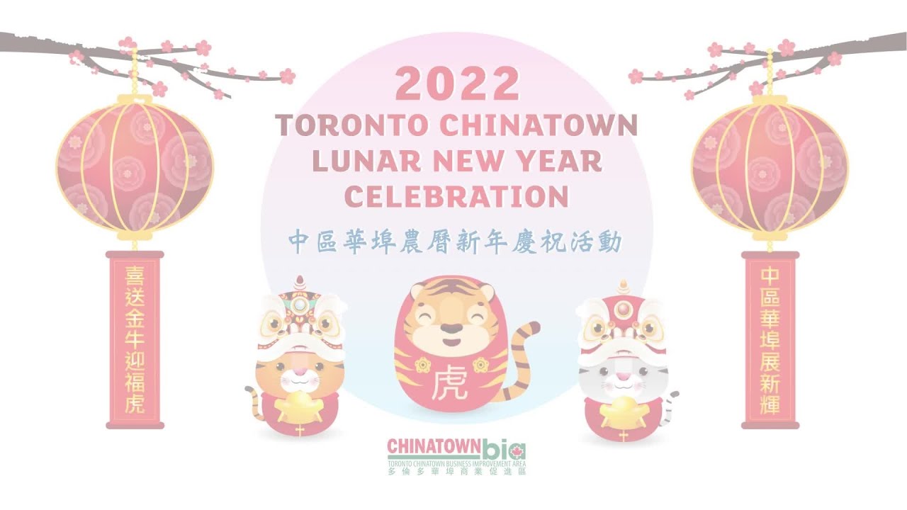 2023 Lunar New Year Celebrations - Chinatown BIA