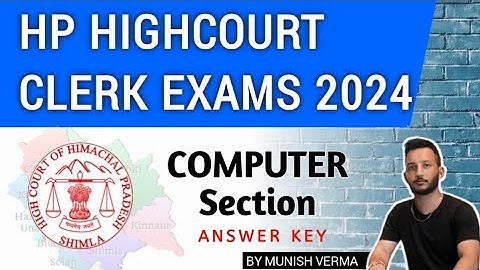 HP HIGHCOURT CLERK/ PROOFREADER EXAM 2024 || ANSWER KEY || COMPUTER SECTION | 17 March 2024
