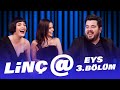 "LİNÇ@" (Simge Sağın - Gonca Vuslateri) | EYS 3.Bölüm