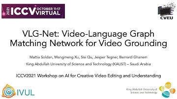 VLG-Net: Video-Language Graph Matching Network for Video Grounding - Oral
