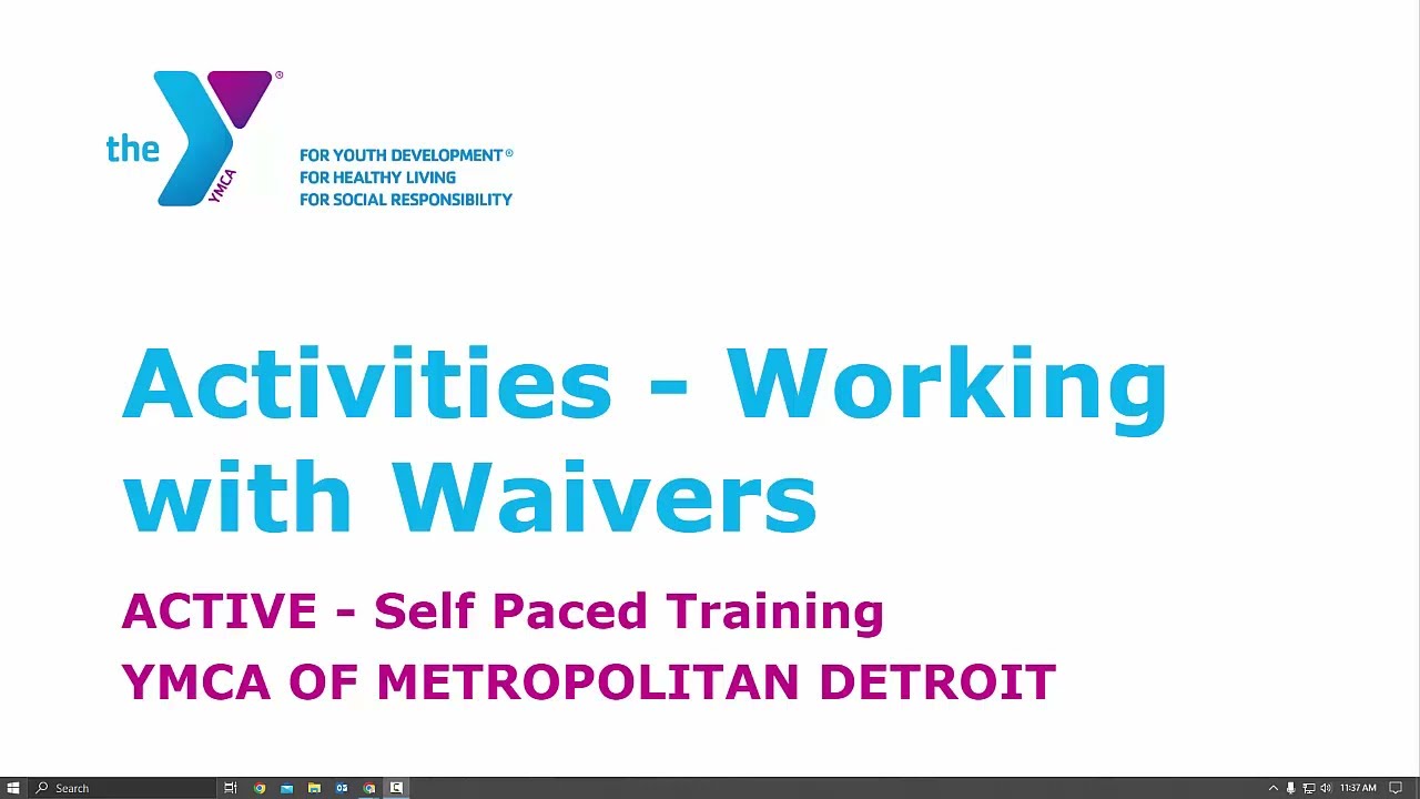 ACTIVE   Working with Waivers