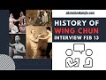 A history of wing chun interview
