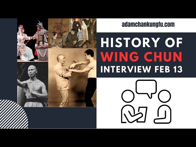 A History Of Wing Chun Interview class=