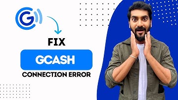 How to Fix GCash Network Connection Error (Best Method)