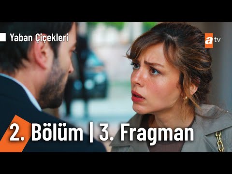 Yaban Çiçekleri 2. Bölüm 3. Fragman | ''Hayırlı olsun ortaklığınız...\