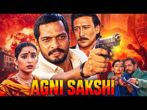 Nana Patekar का ऐसा विलेन अवतार पहले कभी नहीं देखा होगा 🔥 Agni Sakshi | Full Movie | Psycho Thriller
