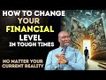 Use this powerful law to change your financial circumstances  in hard times apostle joshua selman