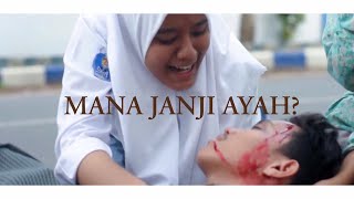 MANA JANJI AYAH? - Short Movie Indonesia (RE-MAKE)