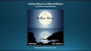 Watch Mike Williams Hollow Moon video