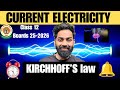 Current electricity class 12 Boards Kirchhoff’s law (KVL and KCL) rapid revision