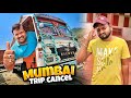 Mumbai trip cancel ho gaya celebrity se nahi mil payenge   trip se kitni earning hui  vlog