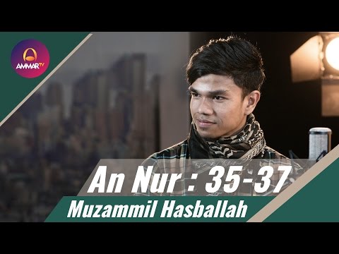 muzammil-hasballah---surat-an-nur-35-37