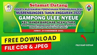 CONTOH SPANDUK MUSRENBANGDES | FREE DOWNLOAD FILE CDR | TUTORIAL CORELDRAW. File Siap cetak!!!